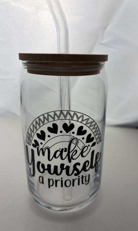 Make yourself a priority Tumbler