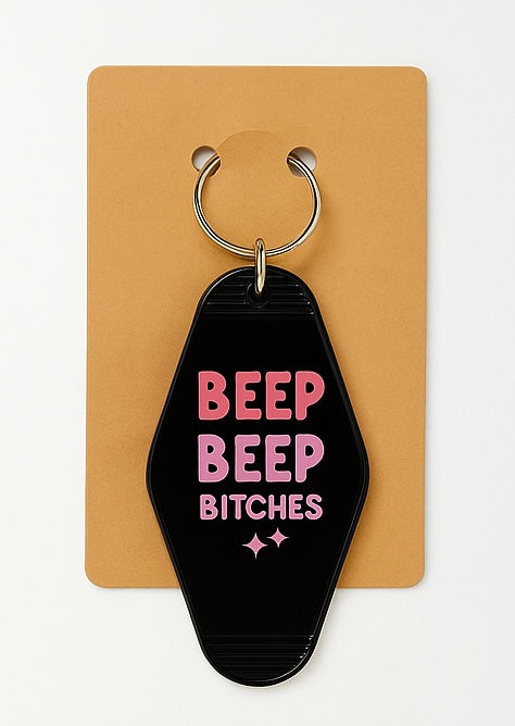 Beep Beep  Bitches Motel Keychain